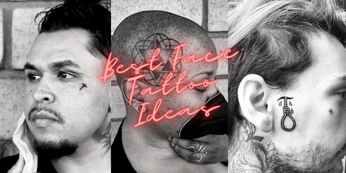 10 Best Face Tattoos: Best Face Tattoo Ideas – MrInkwells